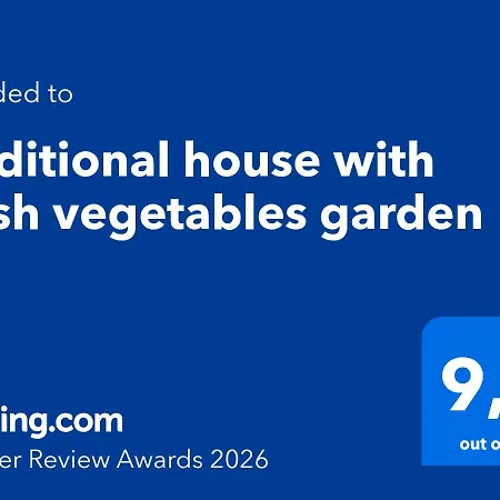 Traditional House With Fresh Vegetables Garden Casa vacanze *